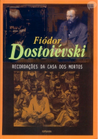 Recordações da Casa dos Mortos - Fiódor Dostoiévski.pdf